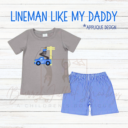 Lineman Like My Daddy Applique Set - ETA 2/3 weeks to BFOM